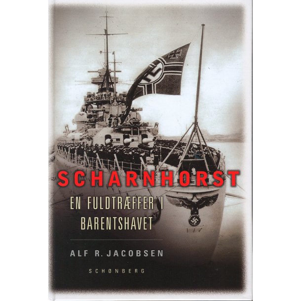 Scharnhorst  En fuldtrffer i Barentshavet
